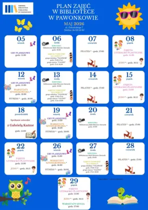 PLAN ZAJĘĆ W BIBLIOTECE W PAWONKOWIE - MAJ 2026
