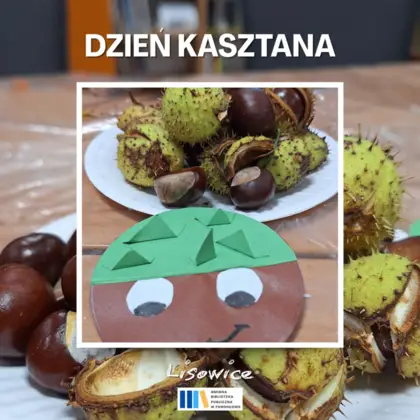 Dzień kasztana w Lisowicach
